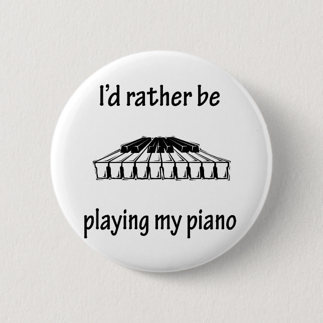 Playing My Piano 2 Inch Round Button (Front)