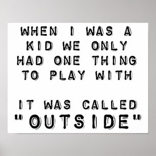 Playing Outside Funny Poster