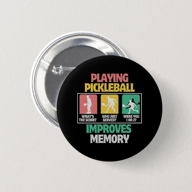 Playing Pickleball Improves Memory 2 Inch Round Button (Front & Back)
