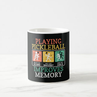 Playing Pickleball Improves Memory  Coffee Mug