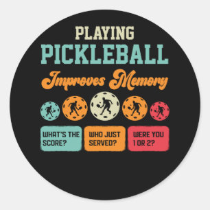 Playing Pickleball Improves Memory Score Served Pi Classic Round Sticker