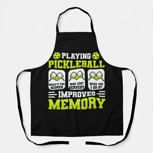 Playing Pickleball Improves Memory What's Scores J Apron (Front)