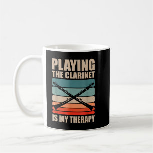 Playing The Clarinet Is My Therapy Musician Music  Coffee Mug
