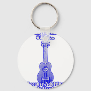 Playing the guitar because adulting is hard. keychain