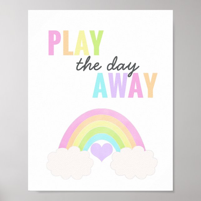 Playroom Play The Day Away Pastel Rainbow Poster (Front)