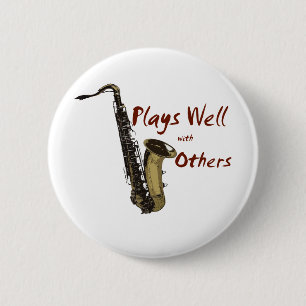 Plays Well Saxophone 2 Inch Round Button