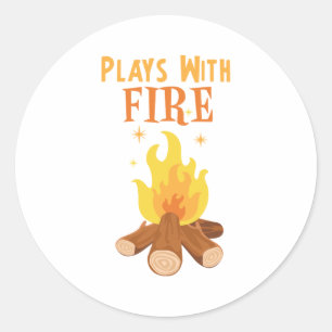 Plays With Fire Classic Round Sticker