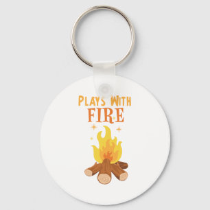 Plays With Fire Keychain