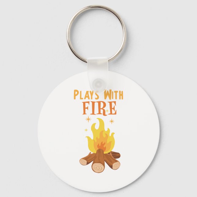 Plays With Fire Keychain (Front)