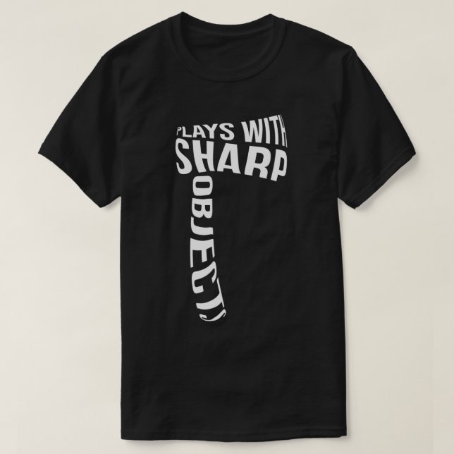 Plays With Sharp Objects Axe Lover Classic TShirt (Design Front)