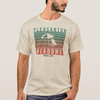 Pleasanton Meadows Vintage Lounge  T-Shirt