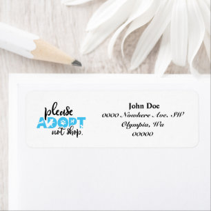 Please Adopt Not Shop Pet Rescue Address Labels