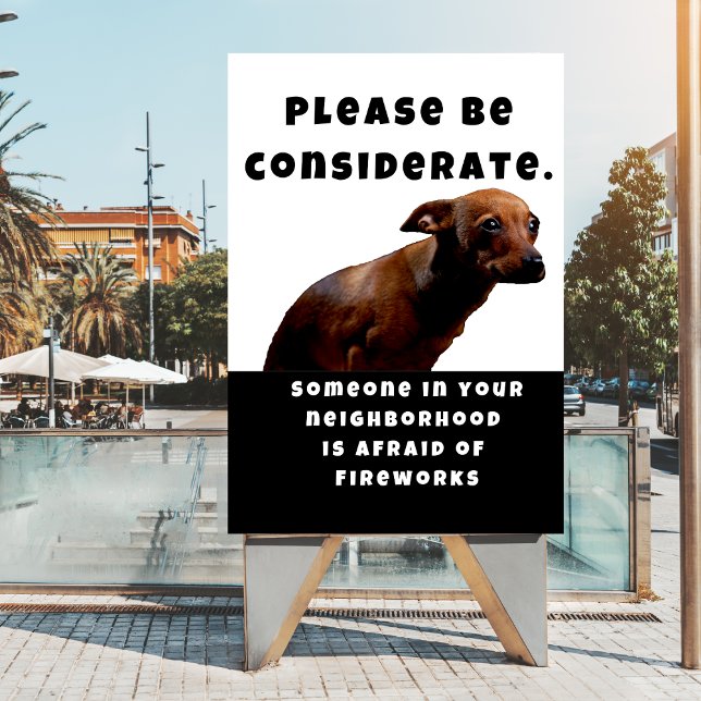 Please Be Considerate About Fireworks Dogs Safety Poster (Grab this poster to download and print it off so you can have it in time for 4th of July. )