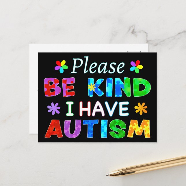 Please Be Kind I Have AUTISM Postcard (Front/Back In Situ)