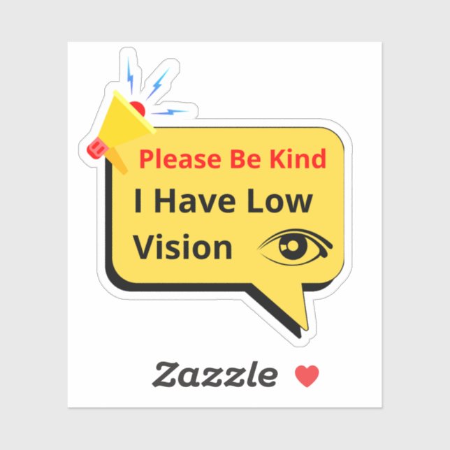 please be kind, i have low vision - dialogue (Sheet)