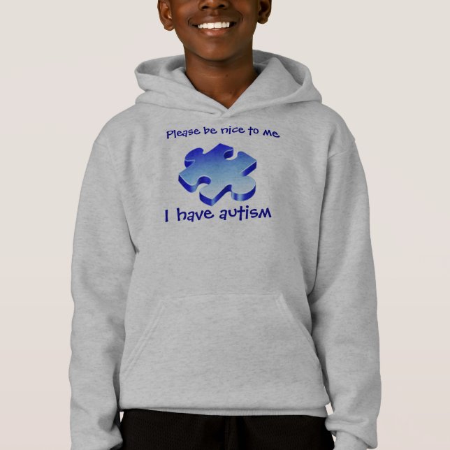 Please be nice - I have autism (Front)