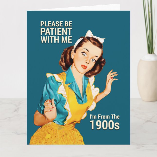 Please Be Patient Card (Front)
