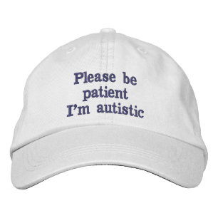 Please Be Patient Hat
