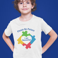 Please Be Patient I Am Nonverbal Cute Autism Kids