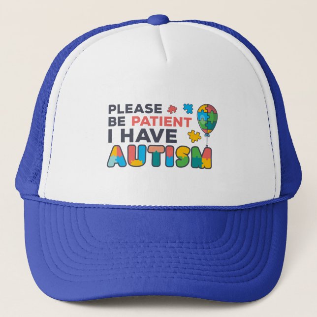 Please Be Patient I Have Autism Colourful Trucker Hat (Front)