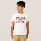 Please Be Patient I Have Autism Puzzles Balloon T-Shirt (Front Full)