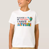 Please Be Patient I Have Autism Puzzles Balloon T-Shirt (Front)