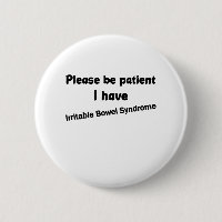 Please Be Patient I Have Irritable Bowel Syndrome