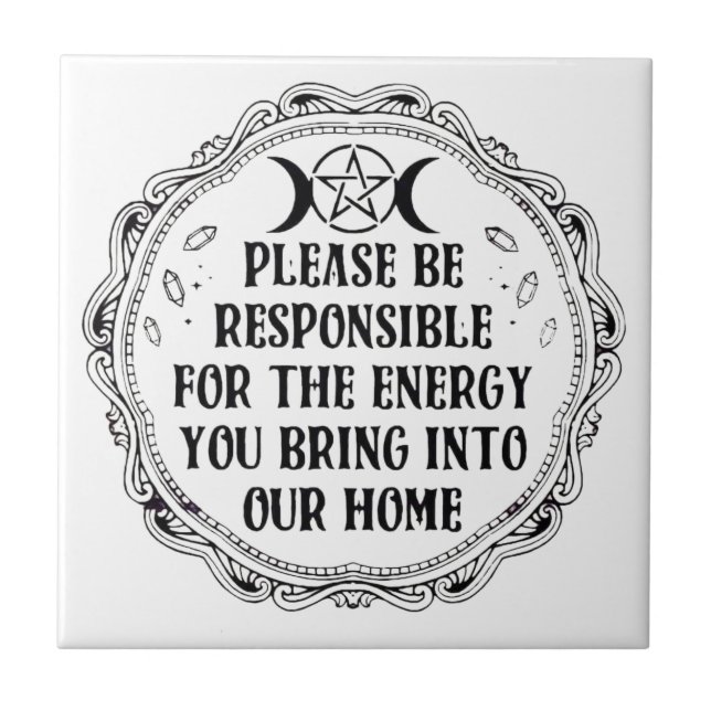 Please Be Responsible Tile (Front)