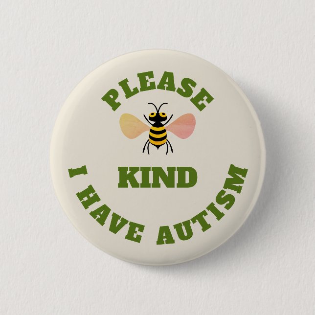 Please bee kind 2 inch round button (Front)