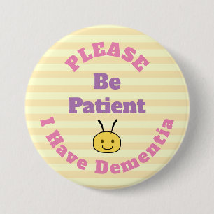 Please bee patient 3 inch round button