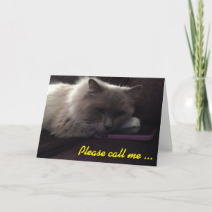 Please call me ... I miss you! card