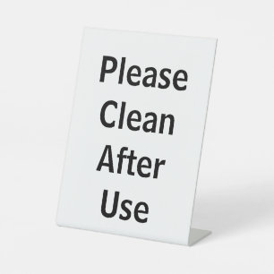 Please Clean After Use White Pedestal Sign