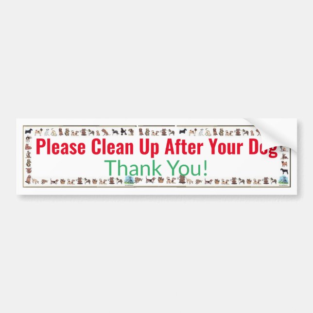 Please Clean Up After Your Dog - Thank You Bumper Sticker (Front)