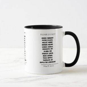 Please do not annoy the Librarian Fun Pun Mug