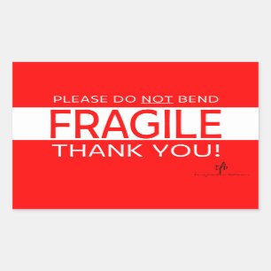 Please Do NOT Bend and Thank You 1 Sticker