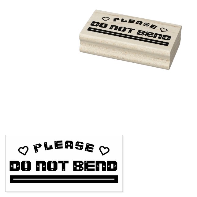 please DO NOT BEND Rubber Stamp (Stamped)