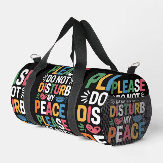 Please do not disturb colourful duffle bag
