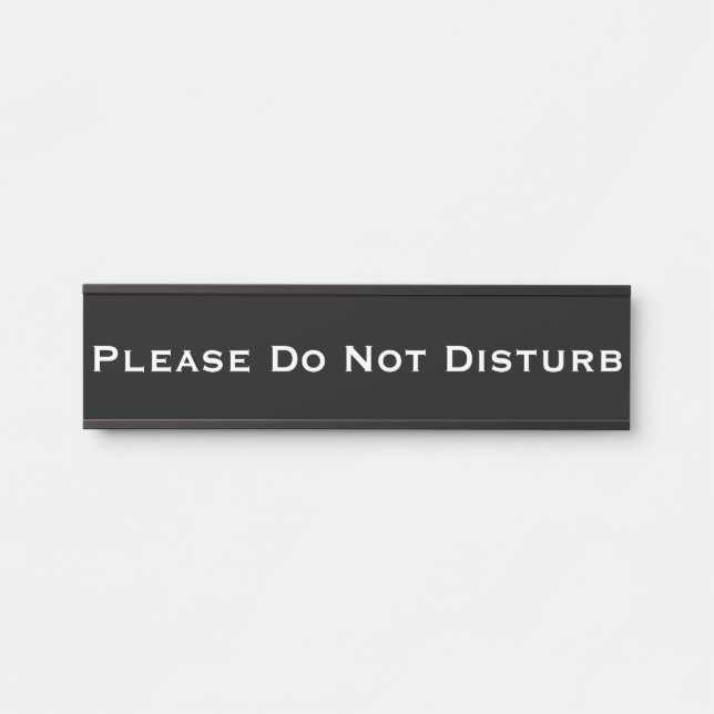 Please Do Not Disturb Removable Plate Door Sign (Front)