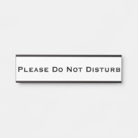 Please Do Not Disturb Removable Plate Door Sign