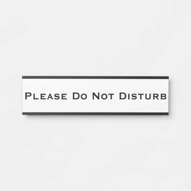 Please Do Not Disturb Removable Plate Door Sign (Front)