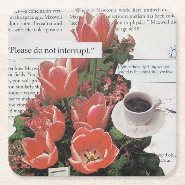 Please Do Not Interrupt Coffee Time Physics News Square Paper Coaster (Front)