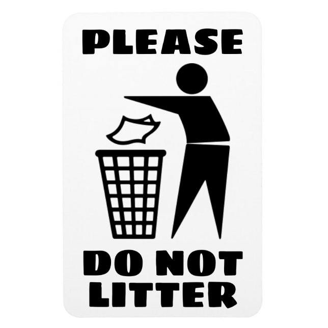 Please Do Not Litter Black and White Customized Magnet (Vertical)