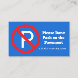 Please Do Not Park – Private Access Notice Business Card
