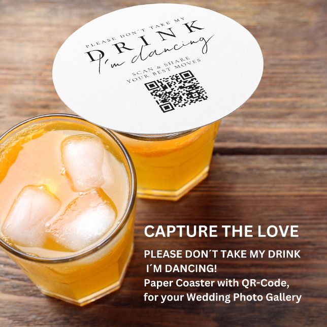 Please don´t take my drink! QR Code Photo Share Round Paper Coaster (Please don´t take my drink! QR Code Photo Share Round Paper Coaster)