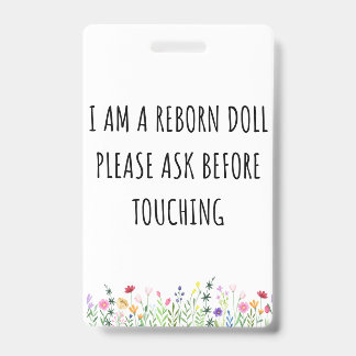 Please Don’t Touch Reborn Doll Car Seat Tag Badge