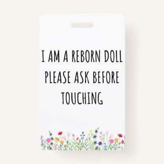 Please Don’t Touch Reborn Doll Car Seat Tag Badge