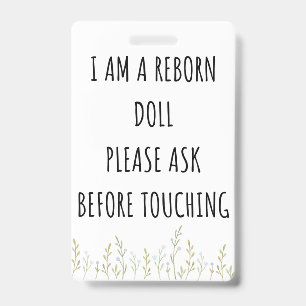 Please Don’t Touch Reborn Doll Car Seat Tag Badge