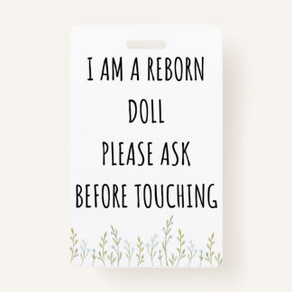 Please Don’t Touch Reborn Doll Car Seat Tag Badge