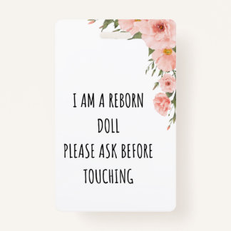 Please Don’t Touch Reborn Doll Car Seat Tag Badge