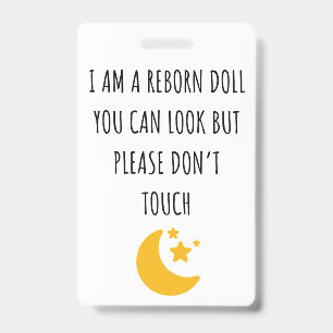 Please Don’t Touch Reborn Doll Car Seat Tag Badge